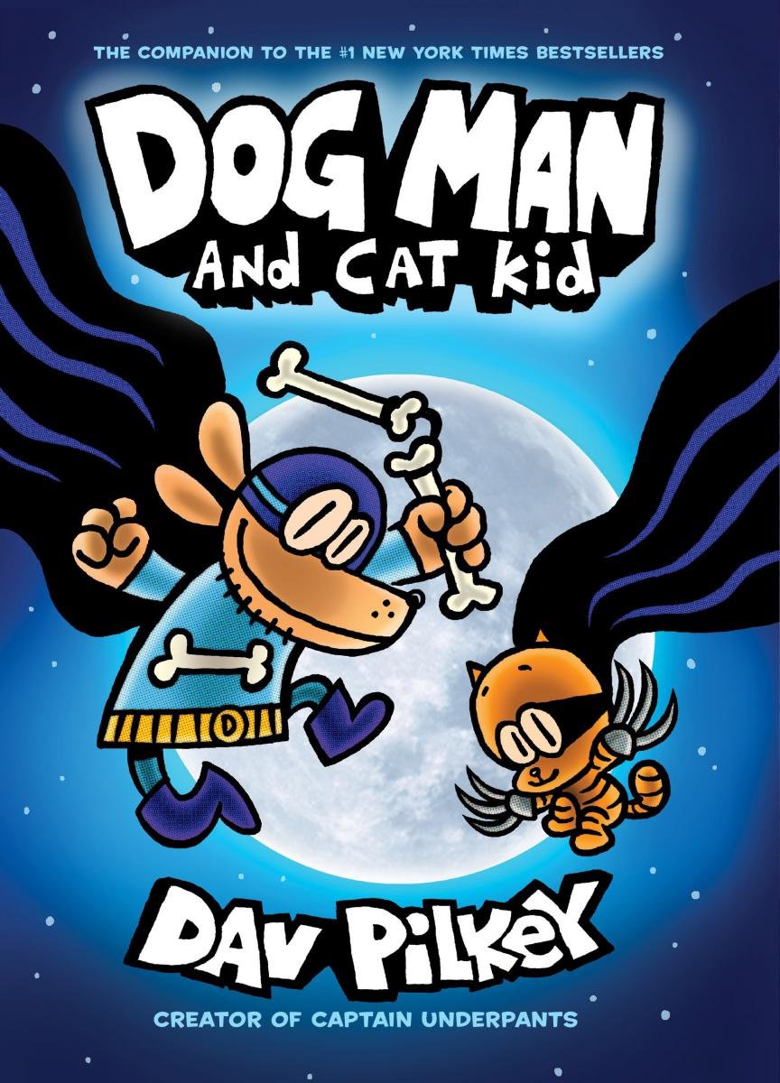 BOOK REVIEW Dog Man and Cat Kid by Dav Pilkey Diabolical Plots